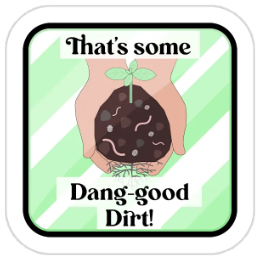 Dang Good Dirt Sticker